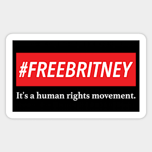 Bold '#FREEBRITNEY It's a human rights movement.' red and white Sticker